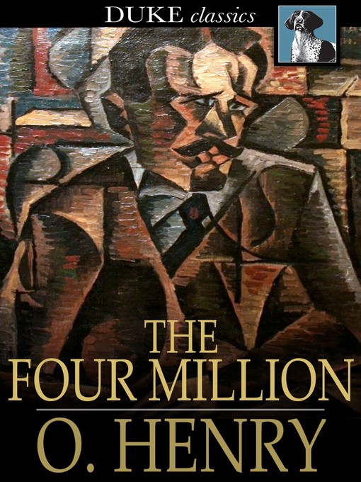Title details for The Four Million by O. Henry - Wait list